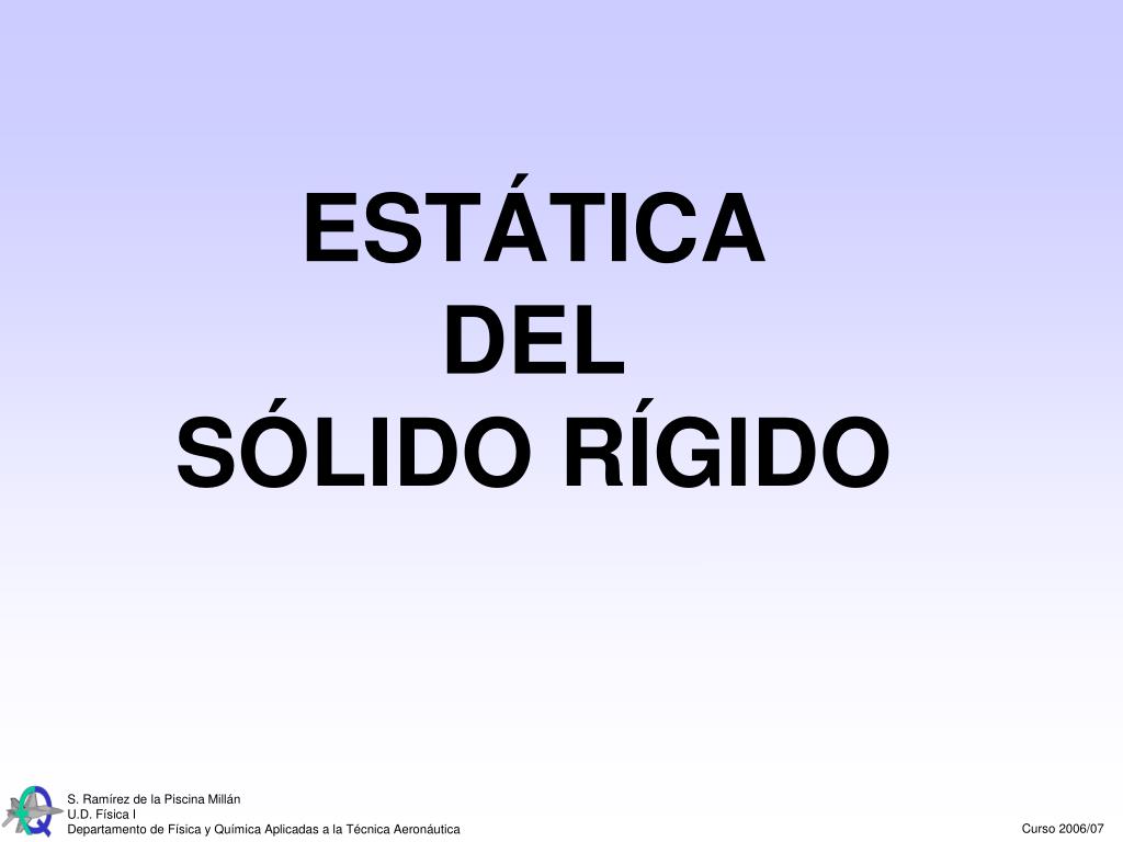 PPT - ESTÁTICA DEL SÓLIDO RÍGIDO PowerPoint Presentation, free download -  ID:5220883