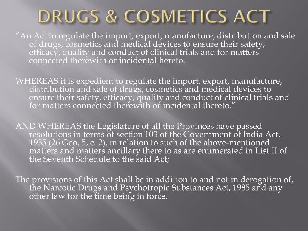 PPT DRUGS & COSMETICS ACT 1940 (AMENDED 2005/ 2013) PowerPoint