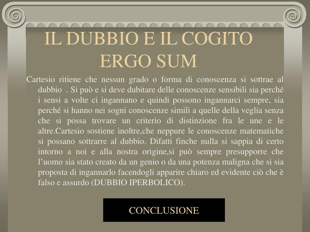 Secondo Cartesio Quali Principi Sono Necessari Per Una Conoscenza Affidabile PPT - CARTESIO PowerPoint Presentation, free download - ID:5228759