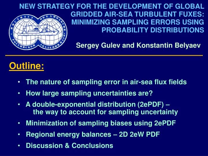 PPT - Sergey Gulev And Konstantin Belyaev PowerPoint Presentation.