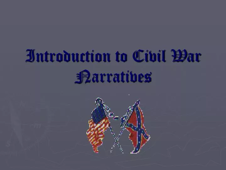 introduction to civil war narratives n.
