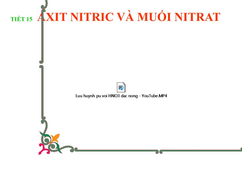 Ppt Baoi 9 Axit Nitric Vao Muoai Nitrat T2 Powerpoint Presentation Id