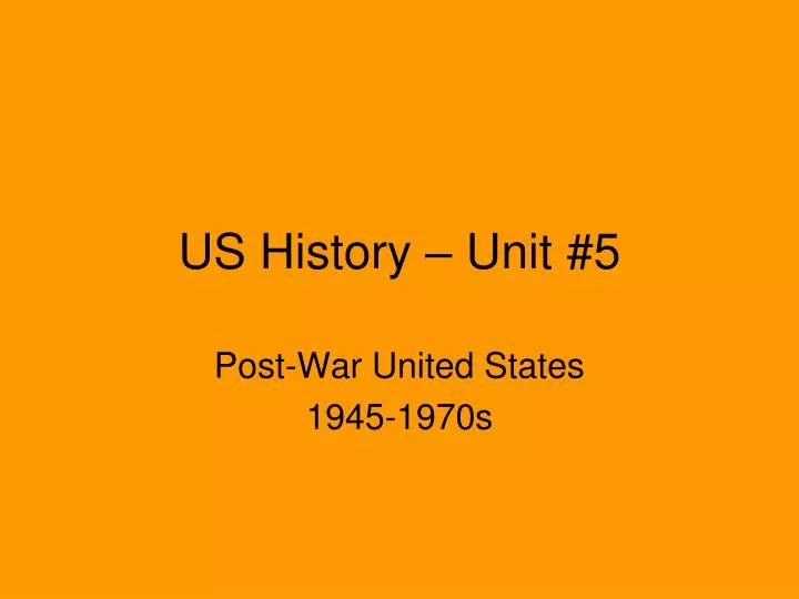 us history unit 5 n.