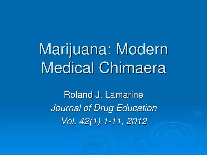 marijuana modern medical chimaera n.