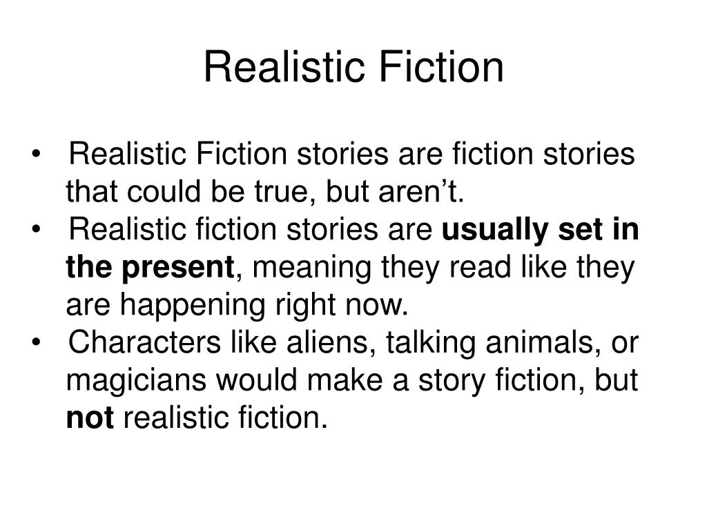 an example of a realistic fiction story