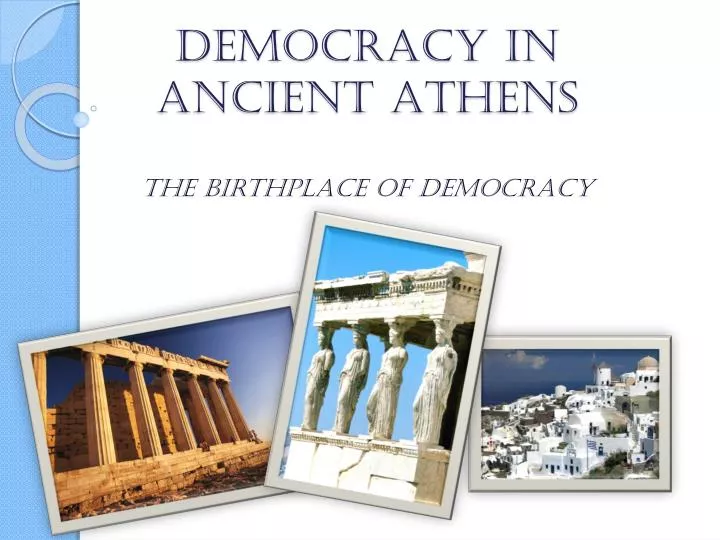 democracy in athens democracy in athens