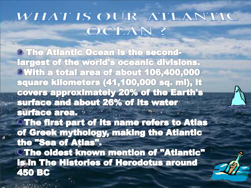 PPT ATLANTIC OCEAN PowerPoint Presentation, free download ID5240164