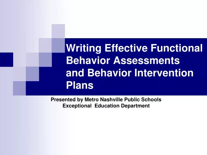 writing effective functional behavior assessments and behavior intervention plans n.