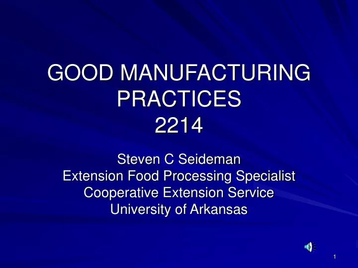 good manufacturing practices 2214 n.