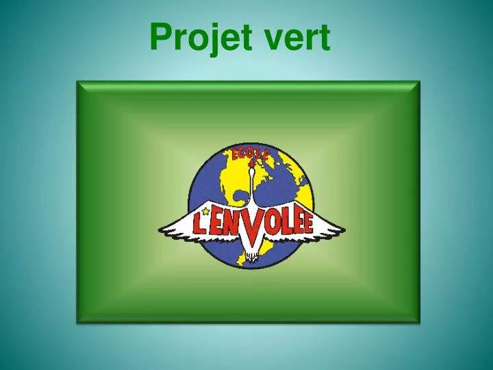 PPT  Projet vert PowerPoint Presentation, free download  ID5243817