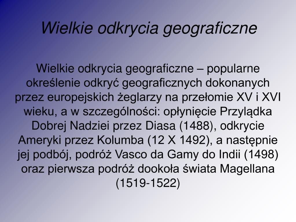 Do Przyczyn Wielkich Odkryć Geograficznych Możemy Zaliczyć PPT - Wielcy żeglarze w epoce wielkich odkryć geograficznych PowerPoint