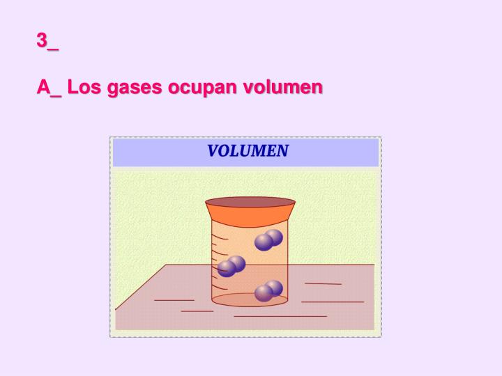 Volumen gases gaseoso ocupan estado ppt