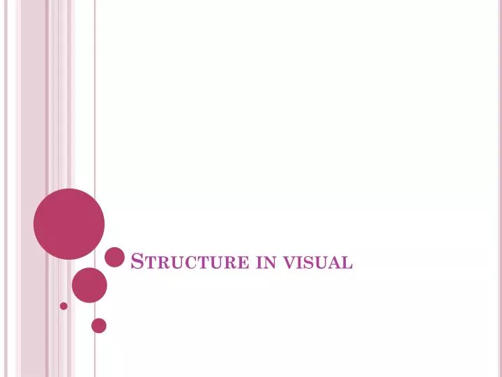structure in visual n.