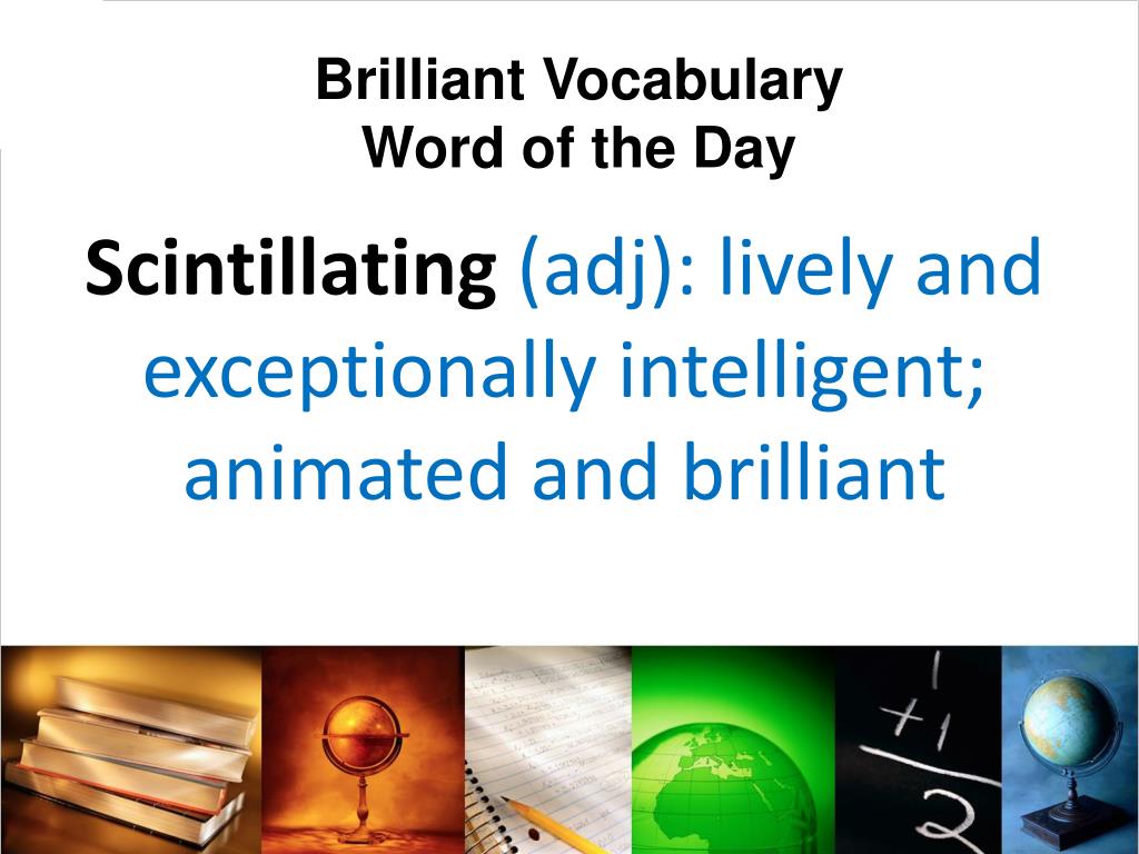 Vocabulary Words of the Day