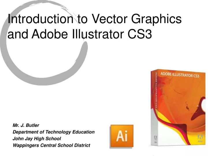Ppt Introduction To Vector Graphics And Adobe Illustrator Cs3 Powerpoint Presentation Id Ppt Introduction To Vector Graphics And Adobe Illustrator Cs3 Powerpoint Presentation Id