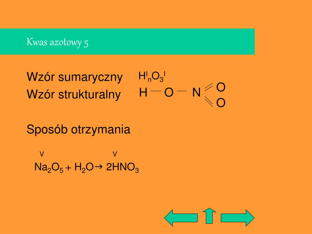 Kwas Azotowy 5 Wzór Sumaryczny PPT - KWASY PowerPoint Presentation, free download - ID:5256915