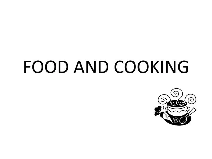 food and cooking n.