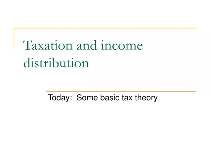 taxation and income distribution n.