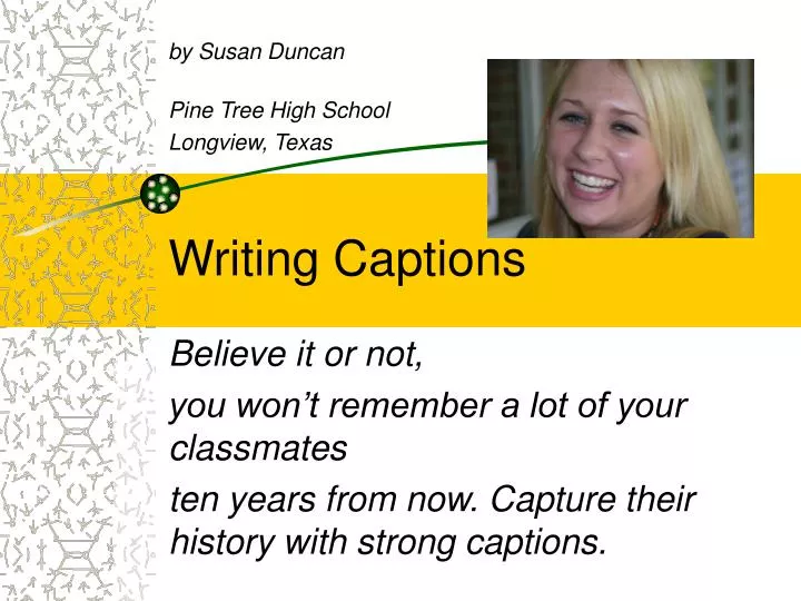 PPT - Writing Captions PowerPoint Presentation, free download - ID:5262716