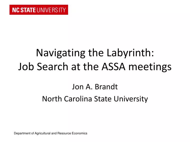PPT - Navigating the Labyrinth: Job Search at the ASSA meetings PowerPoint Presentation - ID:5262807