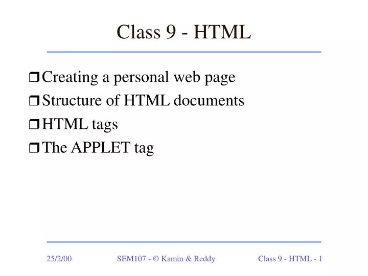 PPT - Class 9 - HTML PowerPoint Presentation, free download - ID:5263250