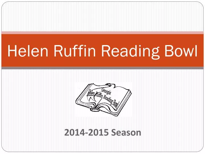 PPT Helen Ruffin Reading Bowl PowerPoint Presentation, free download