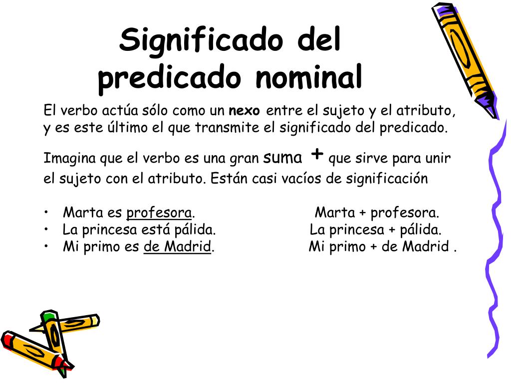 Ejemplos De Predicado Nominal