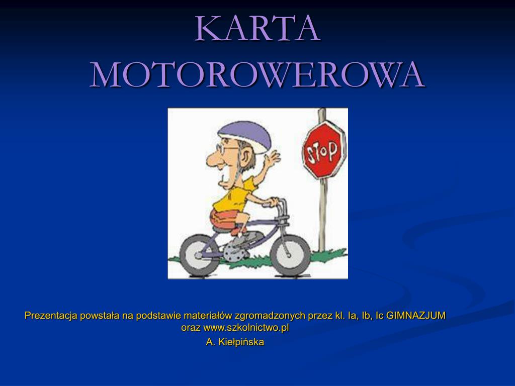 PPT - KARTA MOTOROWEROWA PowerPoint Presentation, free download - ID:5271250
