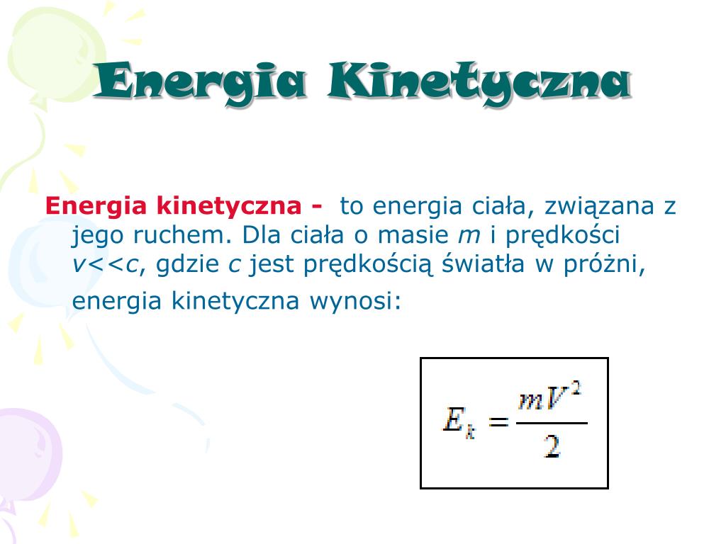 Jednostka Energii Kinetycznej PPT - Fizyka i astronomia PowerPoint Presentation, free download - ID