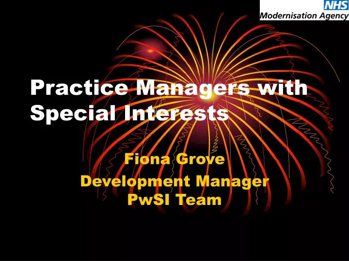 practice managers with special interests n.