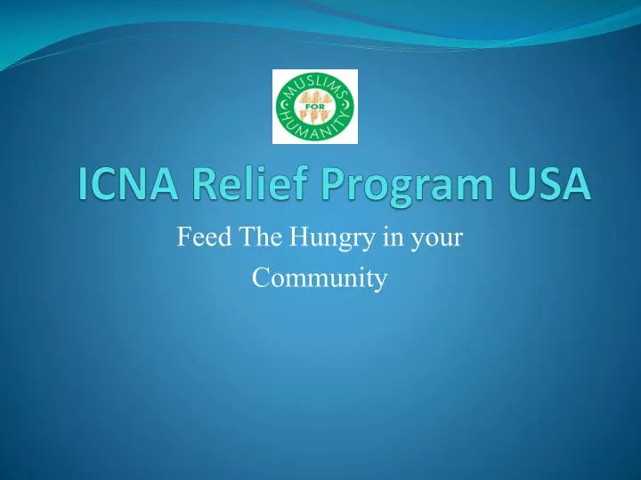 PPT ICNA Relief Program USA PowerPoint Presentation, free download