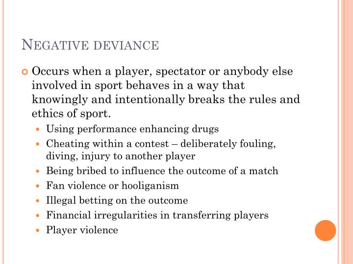  Examples Of Deviance In Sport Deviance In Sports By Feviant Duckers