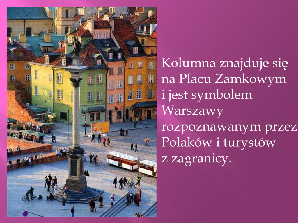 Zabytki Warszawy Prezentacja Dla Dzieci PPT - Zabytki I POMNIKI WarszAWY PowerPoint Presentation, free download