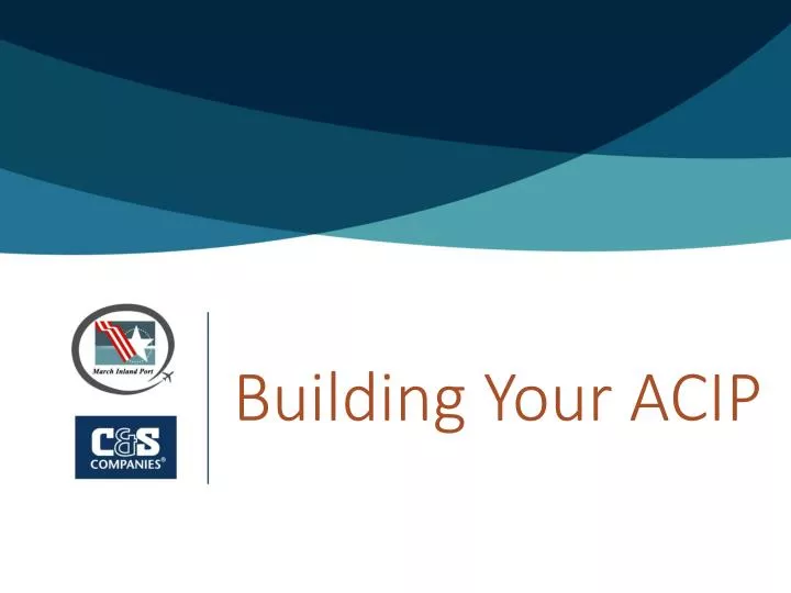 PPT Building Your ACIP PowerPoint Presentation, free download ID