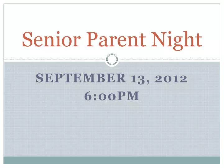 senior parent night presentation