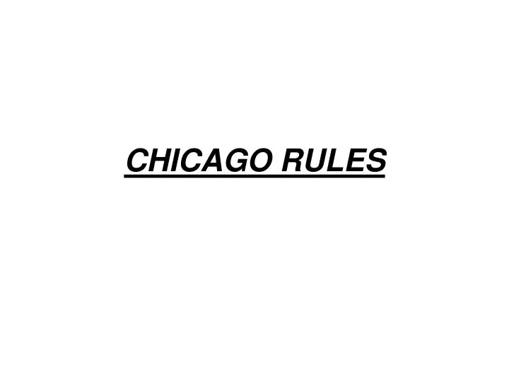 PPT CHICAGO RULES PowerPoint Presentation, free download ID5277590