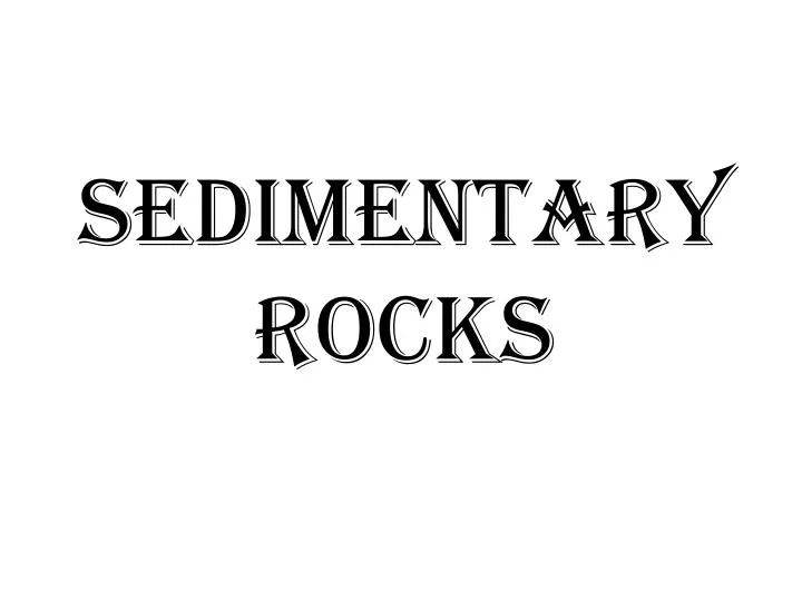 sedimentary rocks n.