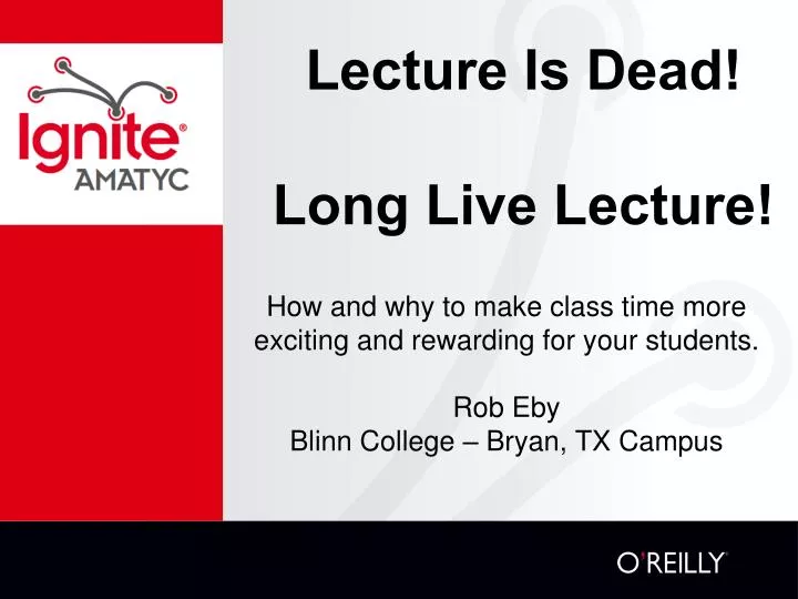 lecture is dead long live lecture n.