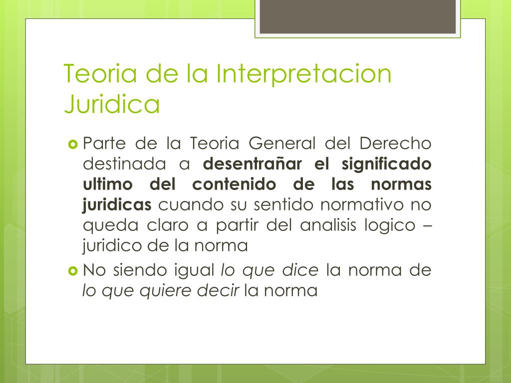 Ppt Interpretacion Juridica Powerpoint Presentation Free