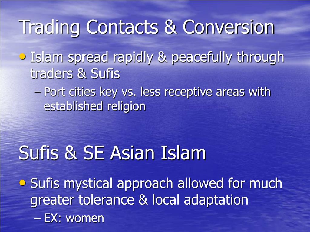 PPT - South/Southeast Asia & the Spread of Islam PowerPoint ...