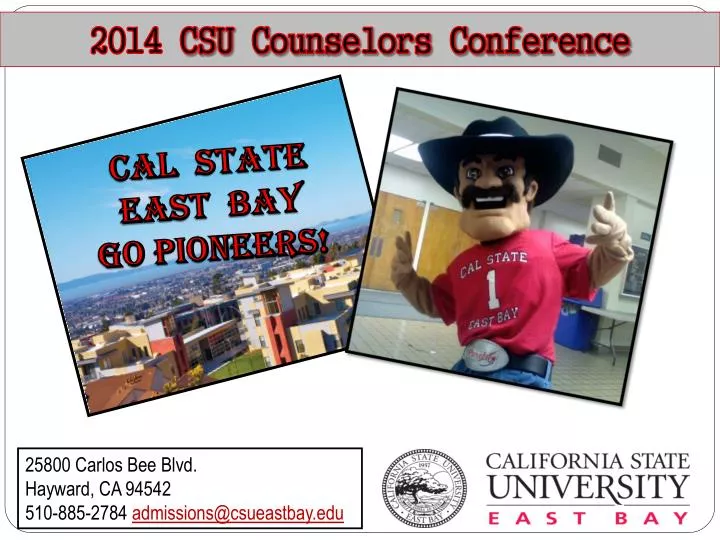 PPT 2014 CSU Counselors Conference PowerPoint Presentation, free