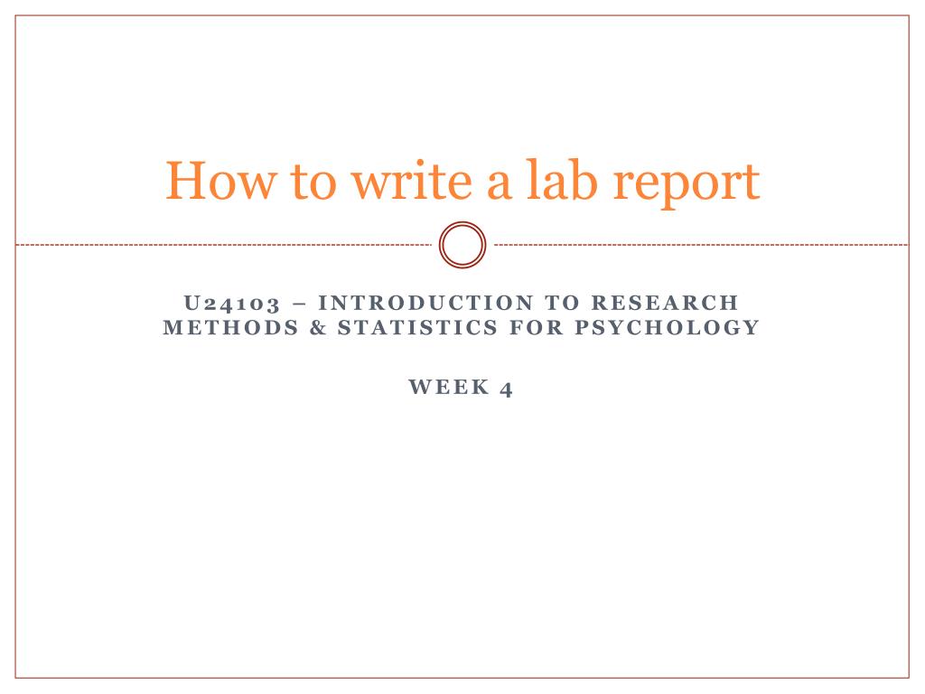PPT - How to write a lab report PowerPoint Presentation, free