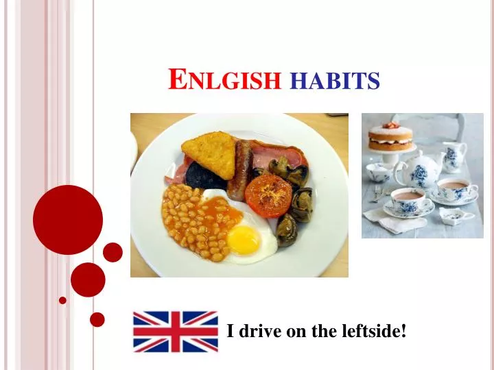 enlgish habits n.