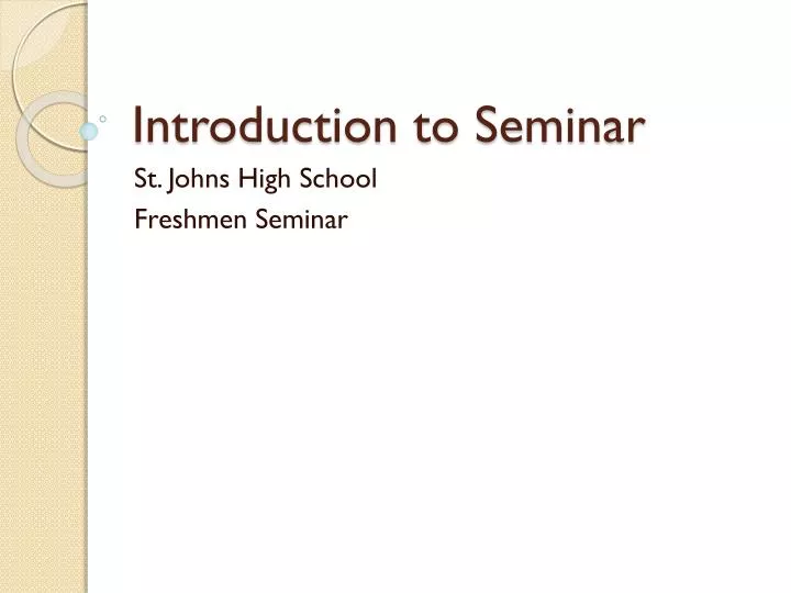seminar presentation format introduction