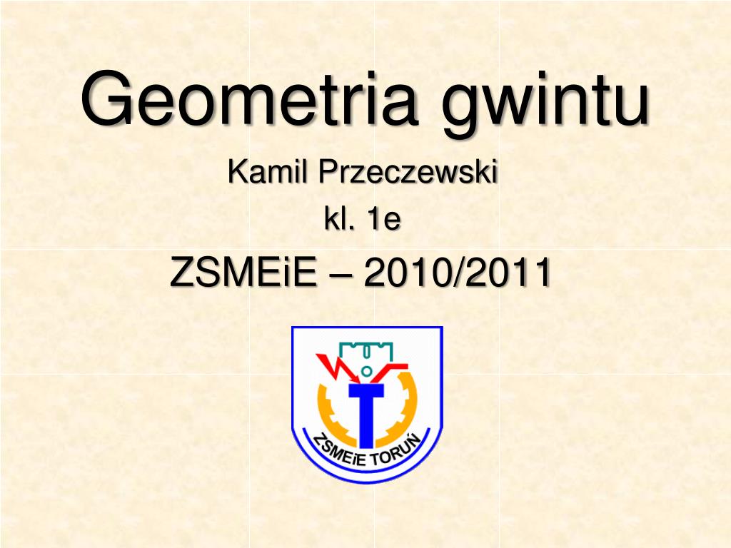 Ppt Geometria Gwintu Powerpoint Presentation Free