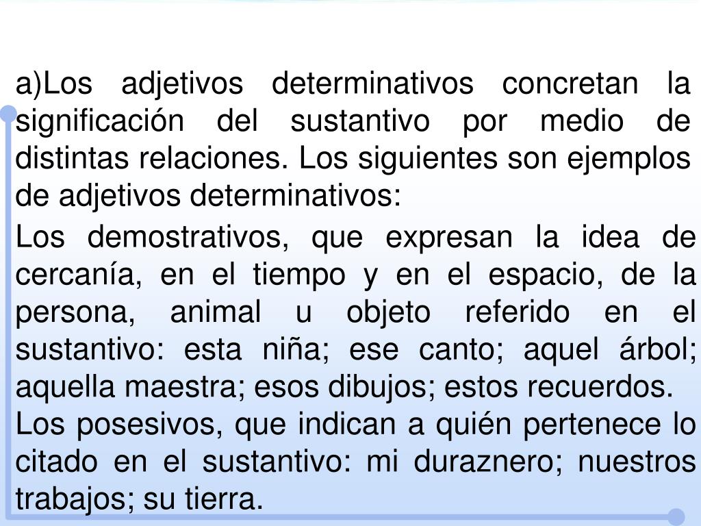 Ejemplos De Adjetivos Determinativos