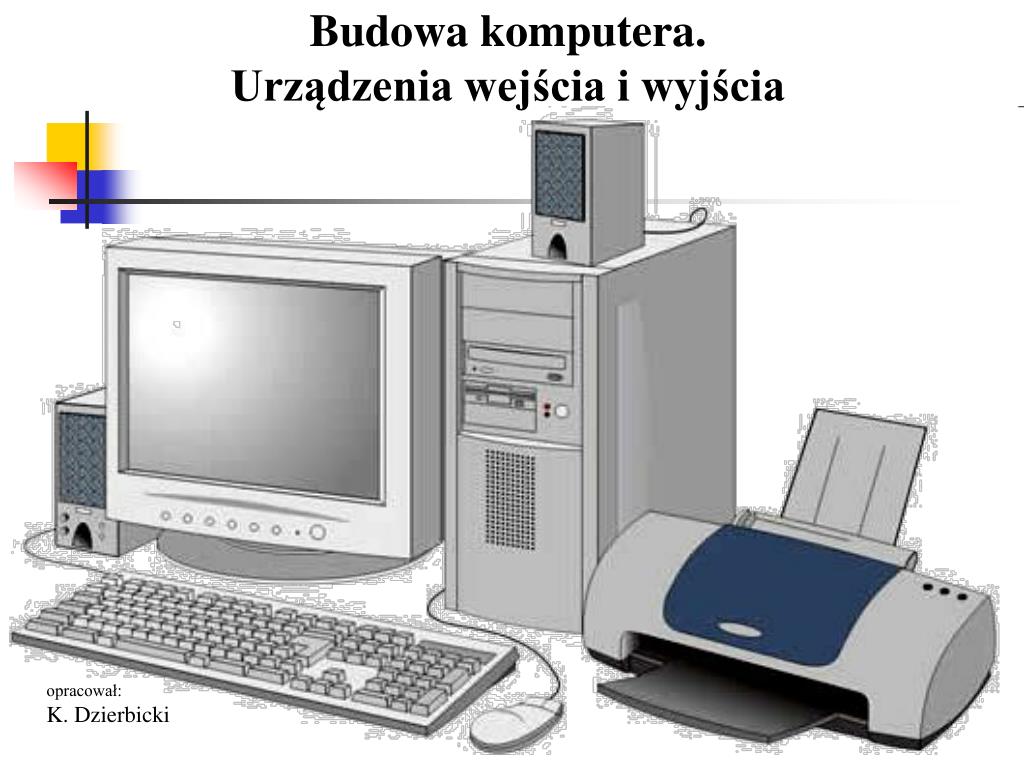 Urządzenie Wprowadzające Do Komputera Na Przykład Teksty Zdjęcia PPT - Budowa komputera. Urządzenia wejścia i wyjścia PowerPoint