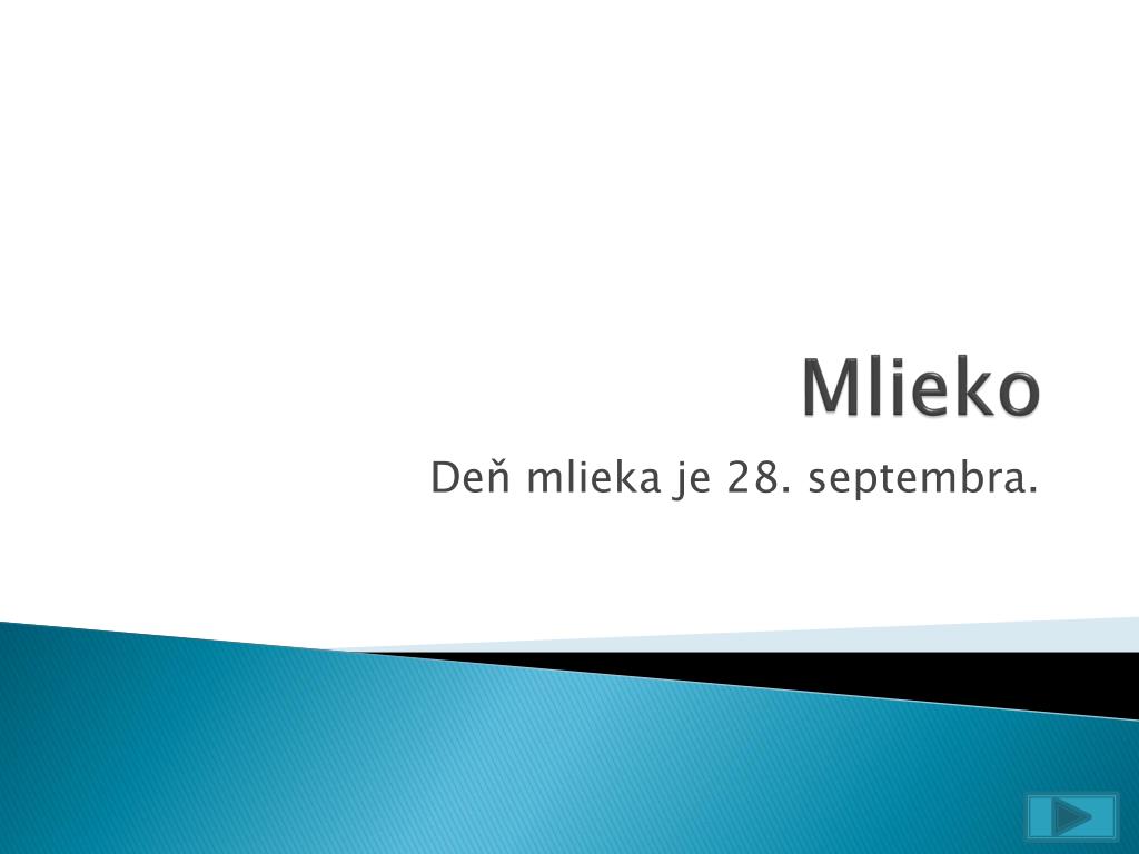 PPT - Mlieko PowerPoint Presentation, free download - ID:5293890