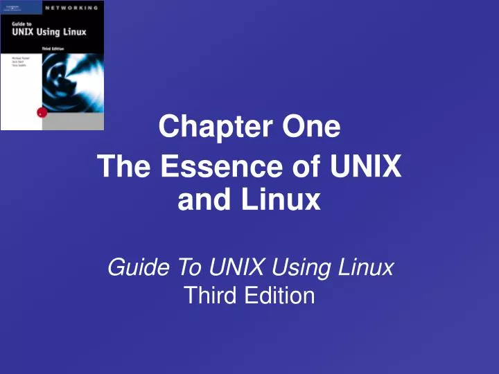 PPT - Guide To UNIX Using Linux Third Edition PowerPoint Presentation ...