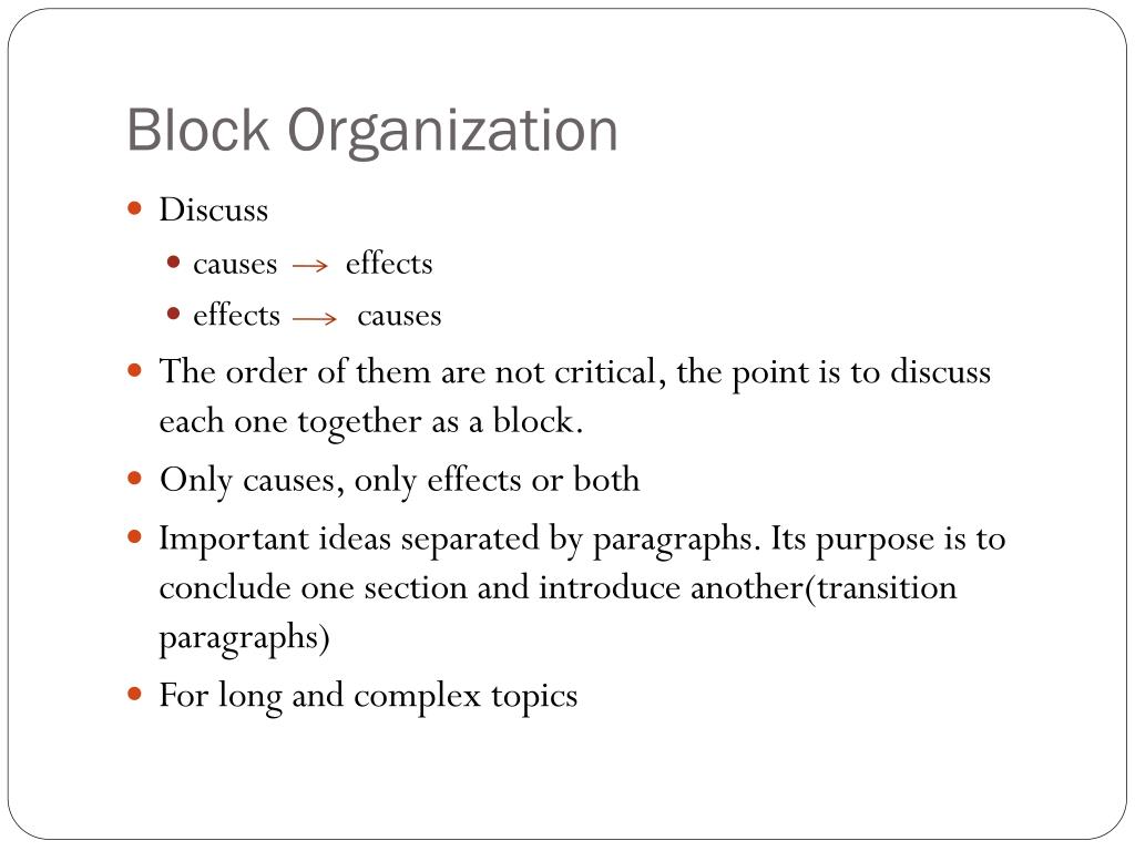 block organization cause effect essay